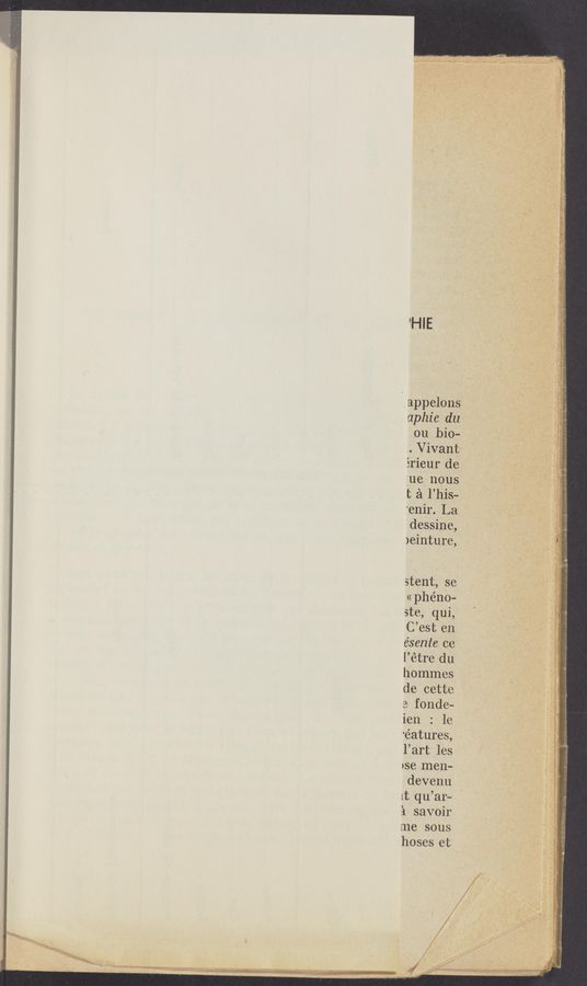 Page text (OCR generated): , appelons
\ . s . A ‘
, "..'.‘«mumm\1ua~;uv.uk“ m;
’HIE
aphie du'
ou bio-
.. Vivantr
Srieur de
me nous
t a l’his—
'enir. La
dessine,
)einture,
"" 1527' 2 v5.1.
stent, se
«phéno—
ste, qui,
C’est en
ésente ce
l’étre du
hommes
de cette
3 fonde—
ien : le
'éatures,
l’art les
DSe men-
devenu
Lt qu’ar-
‘1 savoir
me sous
hoses e1;
.... mt. w V _ .-.»‘.‘-.
—'....m:.s.. .. l q s .,
-rsféim with; -.:_~‘1r;:;~
_‘
7_§
,3
w
3
'v'
w':
b
'x‘
4:
.‘m‘i" ;' ‘,
A. . ' , “ ‘ ‘ .
x4 - , ‘
I I” { h ‘ ‘ V l ‘7 ' ‘ ' “v
, V v - ‘ » ~,'., , ‘
17",: "Hf" V ,, XV’V‘ (11-1 q ‘ _ . 1‘ "1”,: t a, 3‘ ‘ , ., . h JUVI .~ , . V7]
:: ; ~ 42”.“ - lwxf’v‘wzcr Mdf-‘ﬂWLm»v'mevﬂm.w~ ‘,
, ' .1. ..‘ . l . ' _ ‘ ‘ t > ‘ .‘ ‘