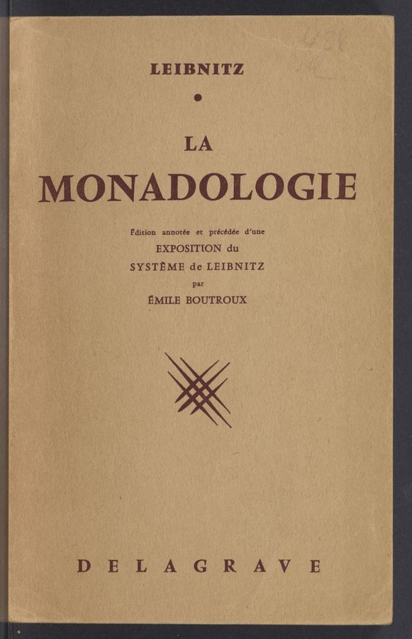 Page text (OCR generated): LBIBNITZ ‘
/   ' LA #   » ,
x x ‘ S 0 NAD L 0 cm .
Edition annotée ct précédée d’une
EXPOSITION du
SYSTEME de LEIBNITZ
par
EMILE BOUTROUX -
D E L A G R A v E