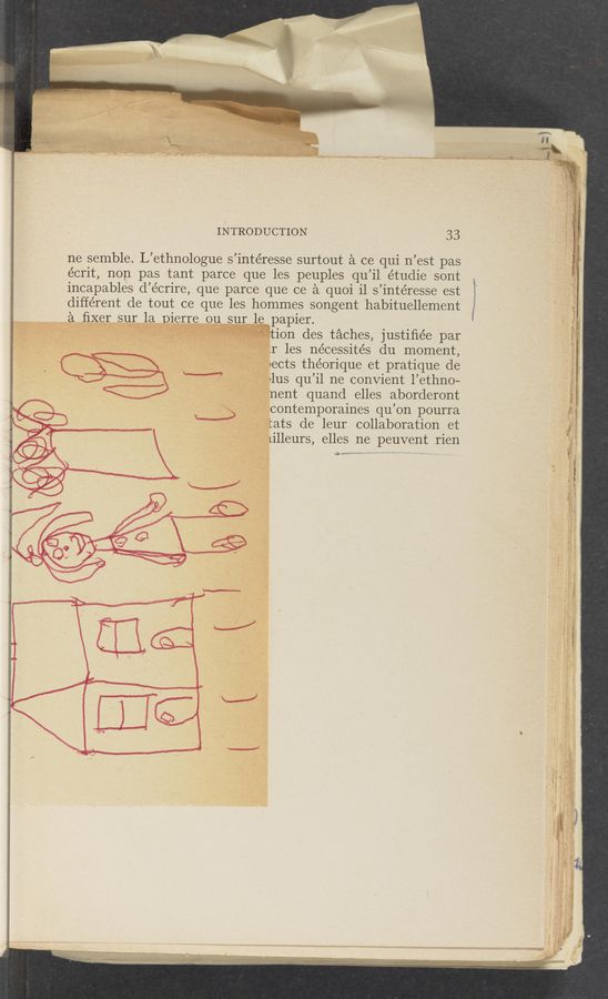 Page text (OCR generated): INTRODUCTION 33
no semble. L’ethnologue s’intéresse surtout a ce qui n’est pas
écrit, non pas tant paroe que les peuples qu’il étudie sont
incapables d’écrire, que parce‘ que ce a quoi i1 s’intéresse est
différent do tout ce que les hommes songent habituellement
urree surle papier.
a ’ ion des taches, justiﬁée par
r les nécessités du moment,
ects théorique et pratique de
lus qu’il ne convient l’ethno—
*nent quand elles aborderont
contemporaines qu’on pourra
Ltats de leur collaboration et
illeurs, 61165 no peuvent rien
“5",”.“9 “my, , M W“ .«w
‘mm
"A vmweVWanwu-I-
J
, ,‘wy-vha ,.,_ v. ,-..
““55; f ’ "'~ “W’Mmmu’urgwhum .»_..,_.
”_ A u. ‘4, a a. mu“. « ‘1»
M. ,N
«5—.
‘ . "MP
gig )D—"r
’
c...
1»- 9mm
~44. 3,753". ‘
‘»—--.-j\—a..—u._-
.. w...‘ . A‘
A-—~q‘-‘a- . ” ‘.
12:23:31 1‘ gravy m , .wu .. r‘w..g;
’i—u-M “‘1‘“,
‘ - ‘ ‘5: v-
a- ‘L’
A.
‘ .. ,
“’EN'V‘M‘H“ "n-1q' up“
’5?
'1‘“ min"
. n..-
I” *l
. A,_ . h , L
.fltuEJZi“
.o-g
‘ 4:39?